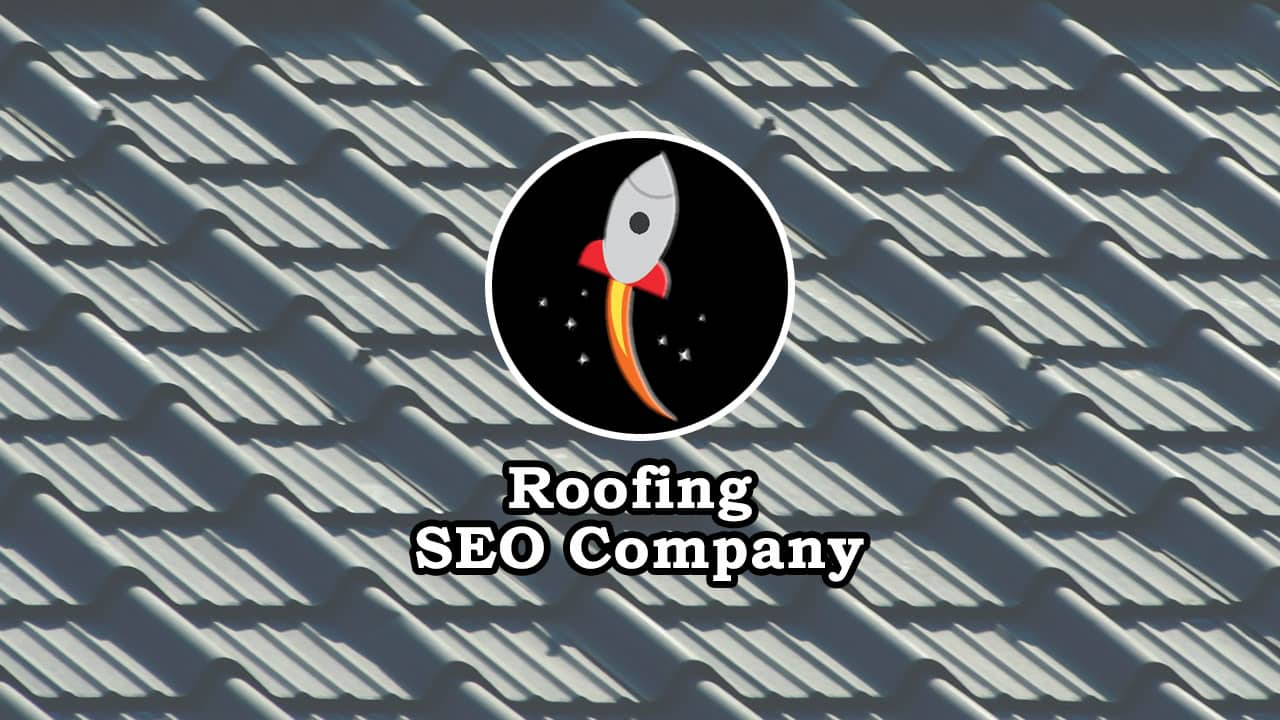 Roofing SEO Company